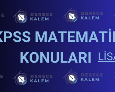 2025 Lisans KPSS Matematik Konuları ve Soru Dağılımı
