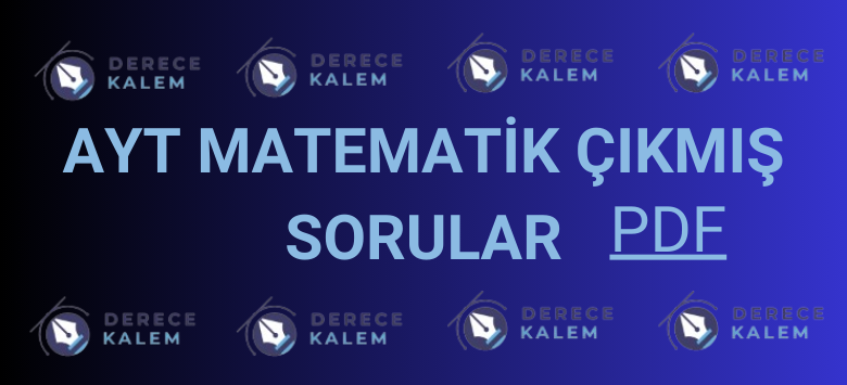ayt matematik çıkmış sorular pdf