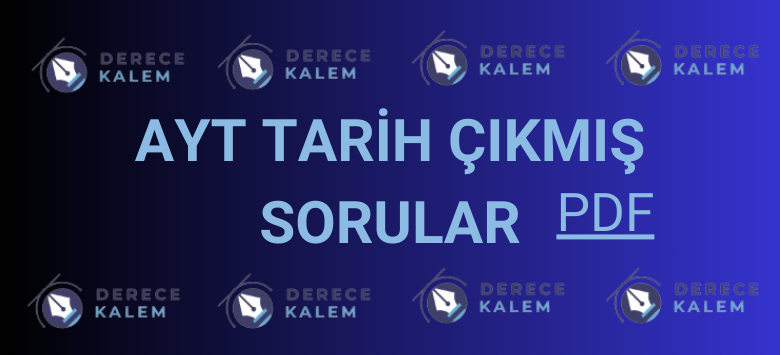 ayt tarih çıkmış sorular pdf
