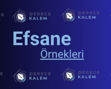 Efsane Nedir? Türk Kültüründen Uzun ve Kısa Efsane Örnekleri